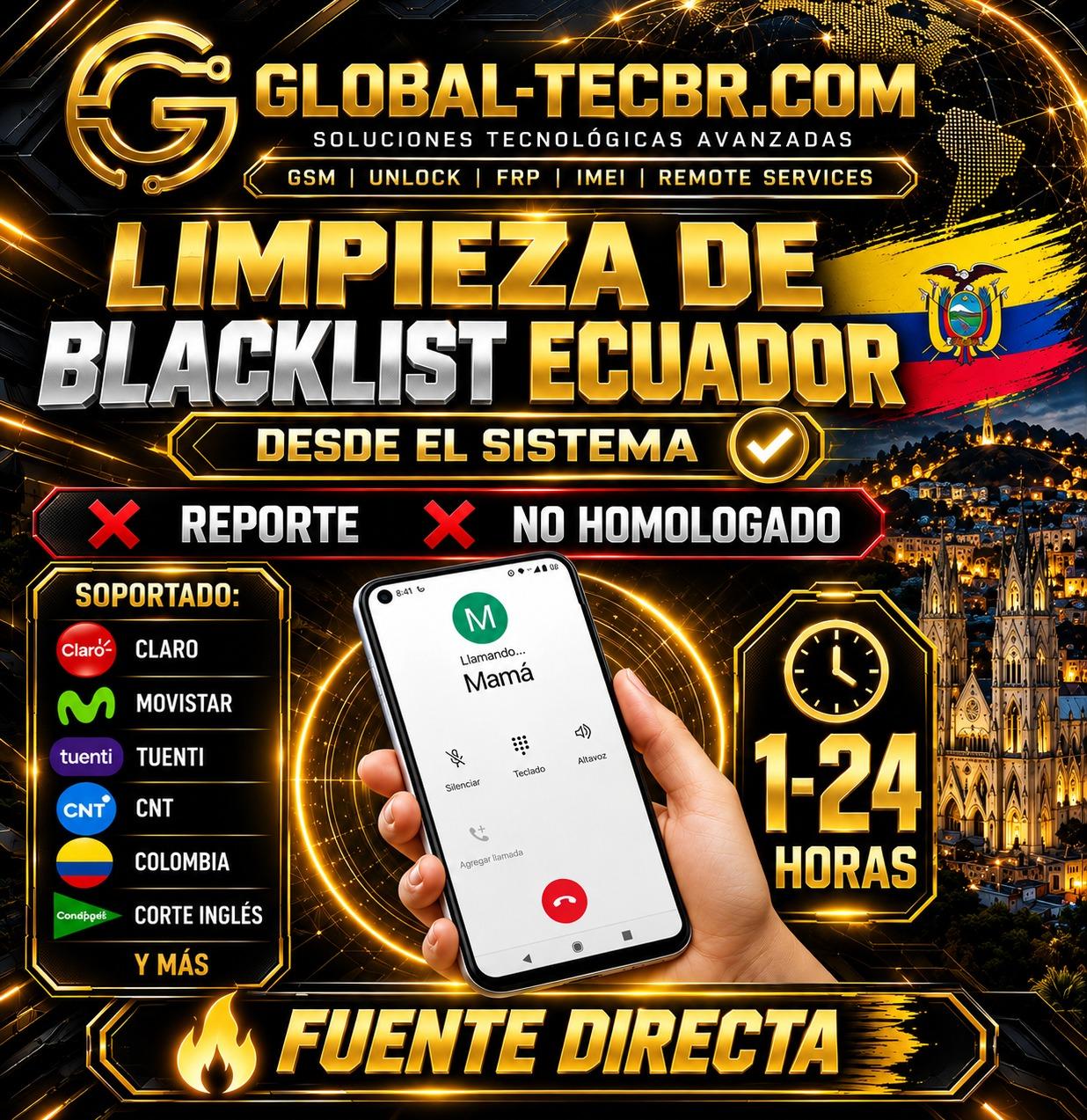 Limpieza Imei Ecuador todas las operadoras 24 Horas